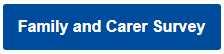 Family and Carer Survey link